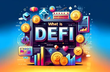 What is Decentralized Finance (DeFi)